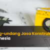 Undang-undang Jasa Konstruksi