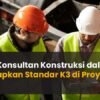 Peran Konsultan Konstruksi