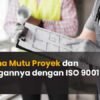 rencana mutu proyek