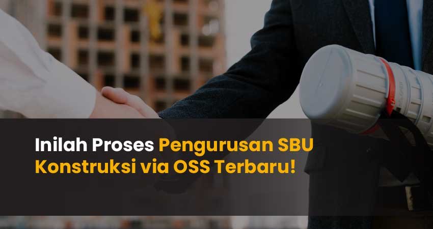 Proses Pengurusan SBU Konstruksi