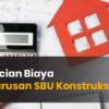 Biaya Pengurusan SBU Konstruksi