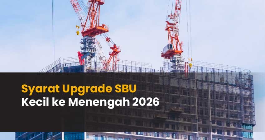 syarat kenaikan kualifikasi SBU konstruksi